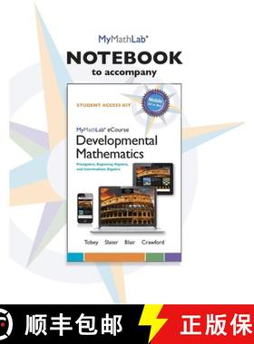 预订 MyLab Math eCourse Notebook for Developmental Mathematics: Prealgebra, Beginning Algebra, and In... [9780321969293]