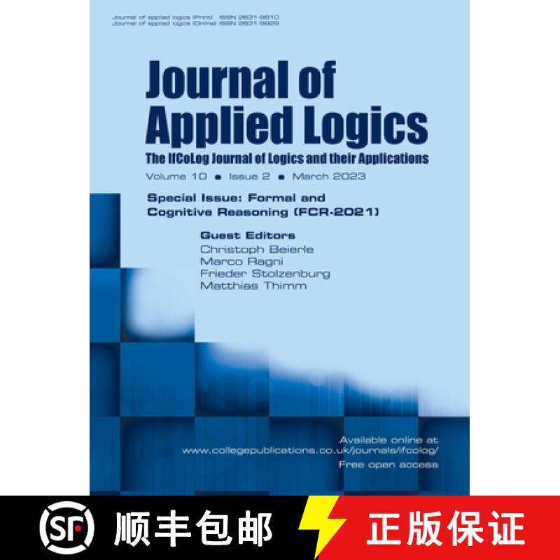 【2-3周达】Journal of Applied Logics - The IfCoLog Journal of Logics and their Applications - Volume ... [9781848904316]