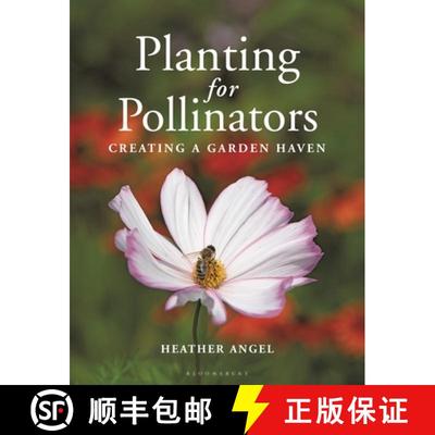 【4周达】Planting for Pollinators : Creating a Garden Haven [9781399403023]