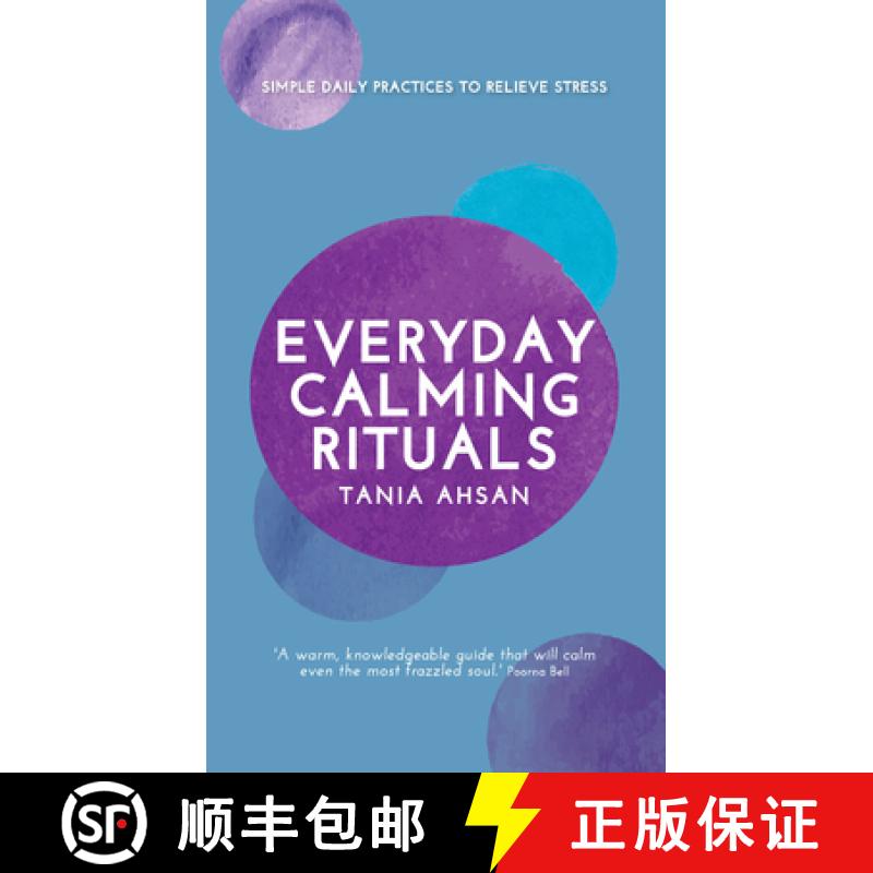 【3-4周达】Everyday Calming Rituals : Simple Daily Practices to Reduce Stress [9781837963423]图片