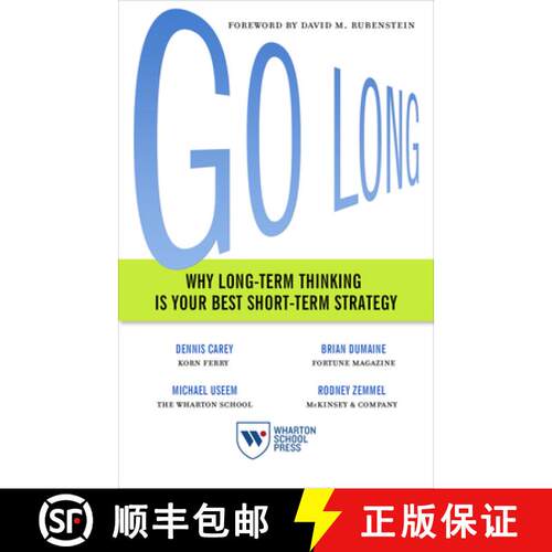 【3-4周达】Go Long – Why Long–Term Thinking Is Your Best Short–Term Strategy [9781613630884]