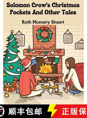 【3-4周达】Solomon Crow's Christmas Pockets And Other Tales [9781835523322]