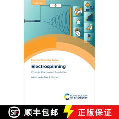 【3-4周达】精装 Electrospinning : Principle, Practice and Possibilities [9781837671571]