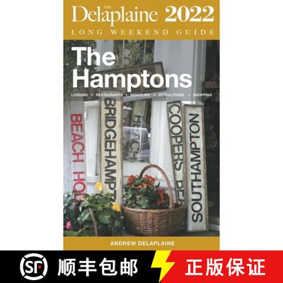 【3-4周达】The Hamptons - The Delaplaine 2022 Long Weekend Guide [9798201836078]