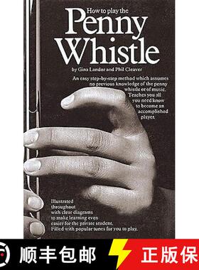 【3-4周达】How to Play the Penny Whistle [9780860017806]