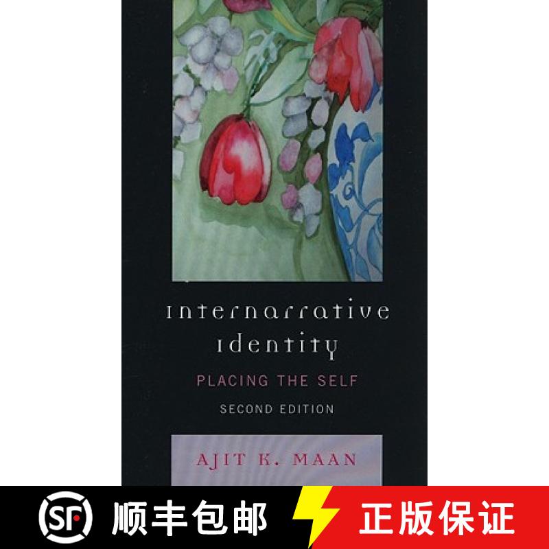 【3-4周达】Internarrative Identity: Placing the Self, Second Edition [9780761849674]