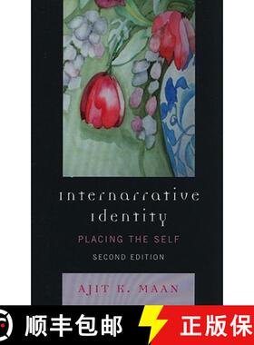 预订 Internarrative Identity: Placing the Self, Second Edition [9780761849674]