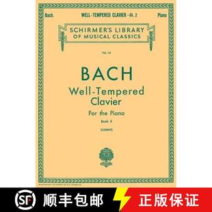 【3-4周达】Well Tempered Clavier - Book 2: Schirmer Library of Classics Volume 14 Piano Solo [9780634069925]