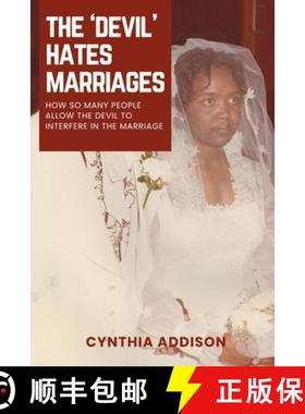 预订 The Devil Hates Marriages: How so many People Allow the Devil to Interfere in the Marriage [9781998394050]