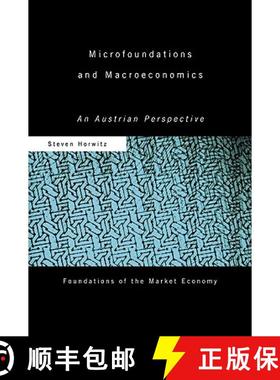 【3-4周达】Microfoundations and Macroeconomics : An Austrian Perspective [9780415569576]