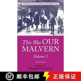 【3-4周达】This Was OUR MALVERN: Worcestershire & Malvern History Series Book 2 [9798986079431]