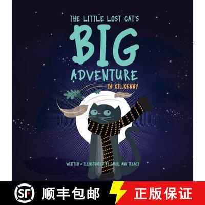 【3-4周达】The Little Lost Cat's Big Adventure in Kilkenny [9781999711900]