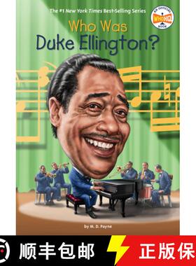 【3-4周达】Who Was Duke Ellington? [9780399539626]