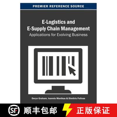 【3-4周达】精装 E-Logistics and E-Supply Chain Management: Applications for Evolving Business [9781466639140]