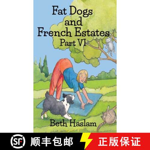【3-4周达】精装 Fat Dogs and French Estates, Part 6 [9781915024251]