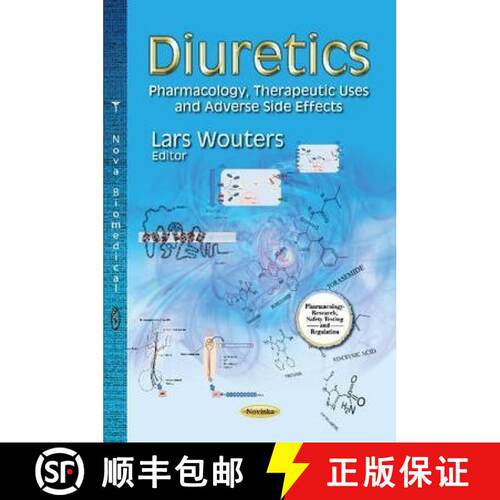 【3-4周达】Diuretics: Pharmacology, Therapeutic Uses and Adverse Side Effects [9781628082548]