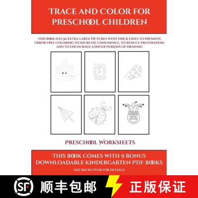 【3-4周达】Preschool Worksheets (Trace and Color for preschool children): This book has 50 extra-larg... [9781839290626]