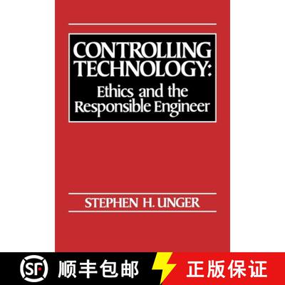 【3-4周达】Controlling Technology: Ethics and the Responsible Engineer [9780030602825]