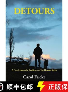 预订 Detours: A Novel about the Resiliency of the Human Spirit [9781956823462]