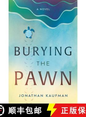 预订 Burying the Pawn [9781632996893]