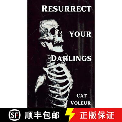 【3-4周达】Resurrect Your Darlings [9798230676232]
