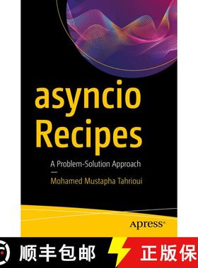 【3-4周达】asyncio Recipes : A Problem-Solution Approach (First Edition) (First Edition) [9781484244005]