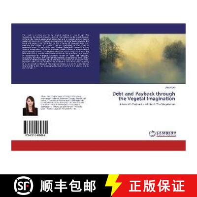 预订 Debt and Payback through the Vegetal Imagination [9786202060394]