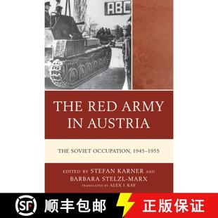 Austria Army Soviet 1955 The 1945 4周达 9781793626585 Red Occupation