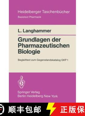 【3-4周达】Grundlagen der Pharmazeutischen Biologie : Begleittext zum Gegenstandskatalog GKP 1 [9783540096009]