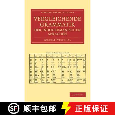 【3-4周达】Vergleichende Grammatik der indogermanischen Sprachen: Das indogermanische Verbum - Vergle... [9781108061391]