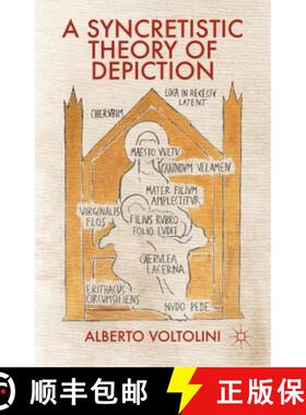 【3-4周达】A Syncretistic Theory of Depiction [9781137263285]