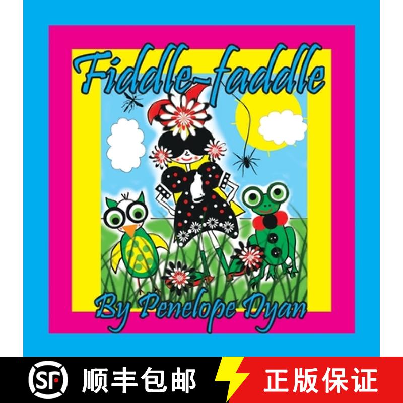 【2-3周达】Fiddle-faddle [9781614776550]