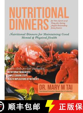 【3-4周达】Nutritional Dinners for Two Lovers as If They Are Loving Angels Descending from Heaven: Nu... [9781489721938]