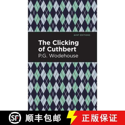【3-4周达】The Clicking of Cuthbert [9781513270746]