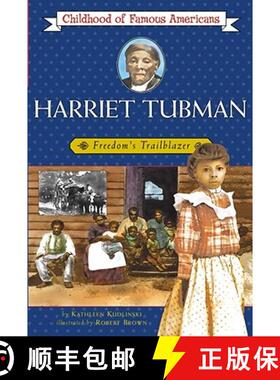 【3-4周达】Harriet Tubman : Freedom's Trailblazer [9780689848667]