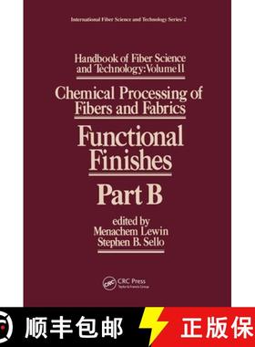 【3-4周达】Handbook of Fiber Science and Technology Volume 2: Chemical Processing of Fibers and Fabri... [9780824771188]