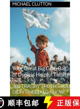 预订 300 Trashy Truths You Didn't Need to Know [9798227689917]