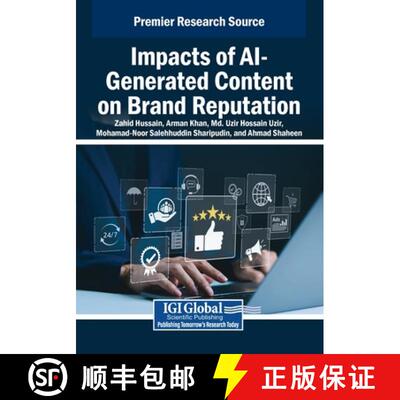 【3-4周达】Impacts of AI-Generated Content on Brand Reputation [9798337343280]