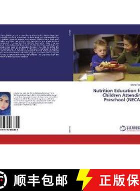 预订 Nutrition Education for Children Attending Preschool (NECAP) [9783330063808]