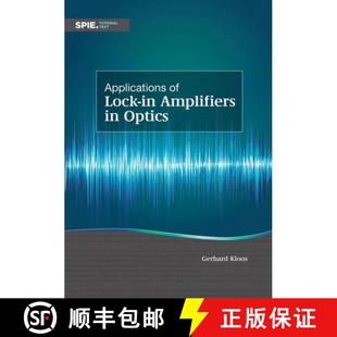 【3-4周达】Applications of Lock–In Amplifiers in Optics [9781510617087]