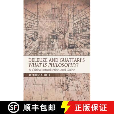 【3-4周达】精装 Deleuze and Guattari's What Is Philosophy?: A Critical Introduction and Guide [9780748692521]