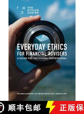 【3-4周达】Everyday Ethics for Financial Advisers: A Guide for the Ethical Professional [9780648724643]