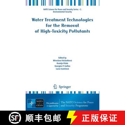 【3-4周达】Water Treatment Technologies for the Removal of High-Toxity Pollutants [9789048134960]