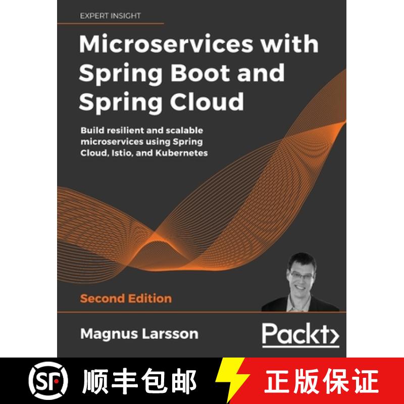 预订 Microservices with Spring Boot and Spring Cloud - Second Edition: Build resilient and scalable m... [9781801072977]