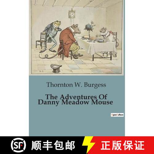 【3-4周达】The Adventures Of Danny Meadow Mouse: The Perils and Adventures of a Clever Meadow Mouse [9791041950287]