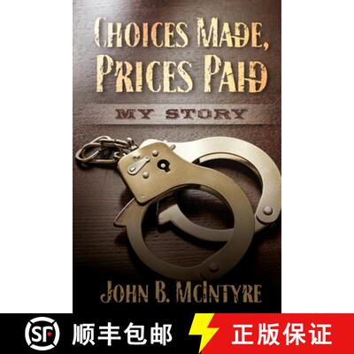 【3-4周达】Choices Made, Prices Paid [9781940598017]