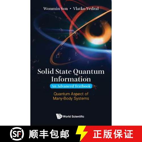 【3-4周达】Solid State Quantum Information -- An Advanced Textbook: Quantum Aspect of Many-Body Systems [9781848167643]