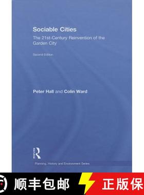 【3-4周达】Sociable Cities: The 21st-Century Reinvention of the Garden City [9780415736732]