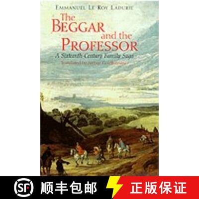 预订 The Beggar and the Professor – A Sixteenth–Century Family Saga [9780226473239]