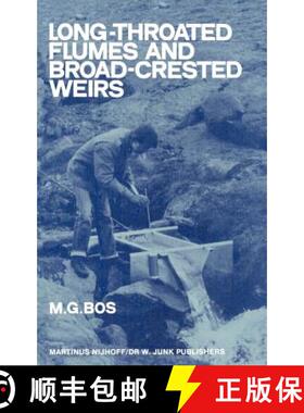 【3-4周达】Long-Throated Flumes and Broad-Crested Weirs [9789024731138]